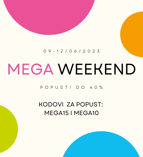 MEGA weekend